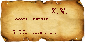 Körözsi Margit névjegykártya